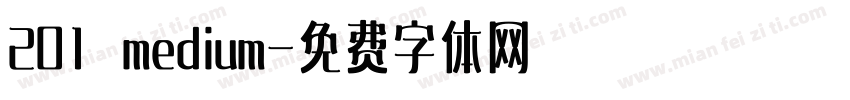 201 medium字体转换